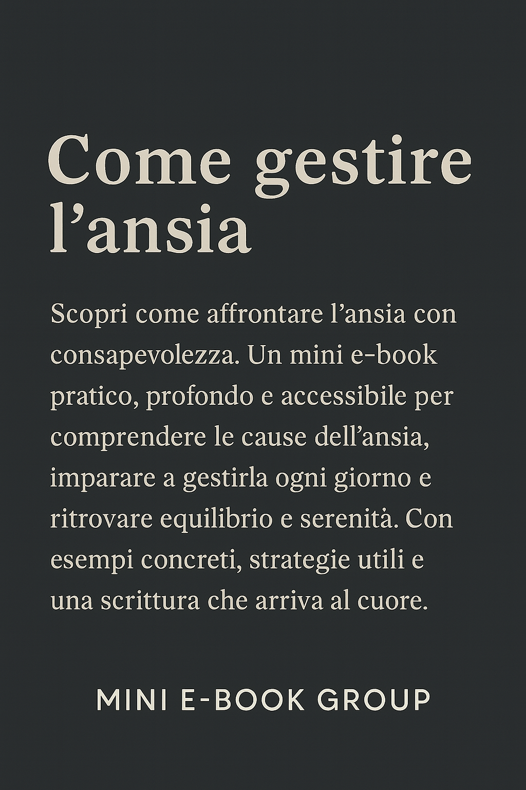 Come Gestire l'Ansia